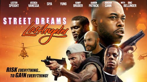 Street Dreams Los Angeles still