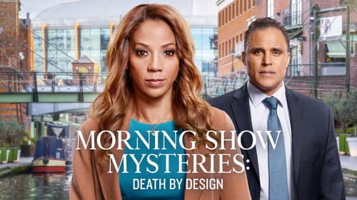 Morning Show Mysteries: Death by Design still