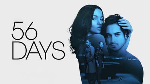 56 Days still