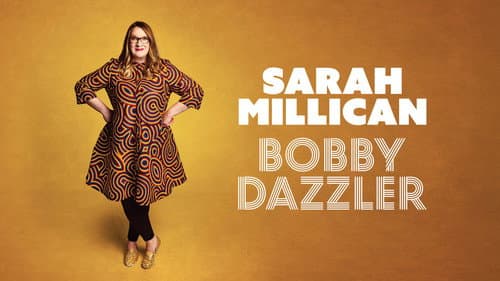 Sarah Millican: Bobby Dazzler still