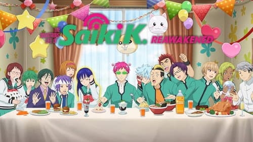 The Disastrous Life of Saiki K.: Reawakened still