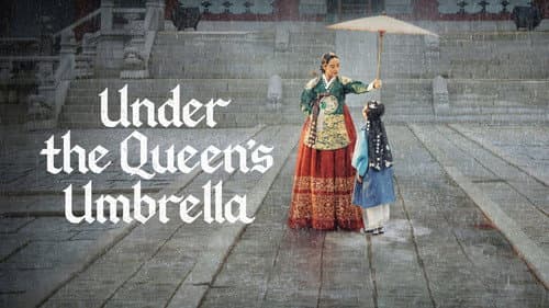 Under the Queen's Umbrella still