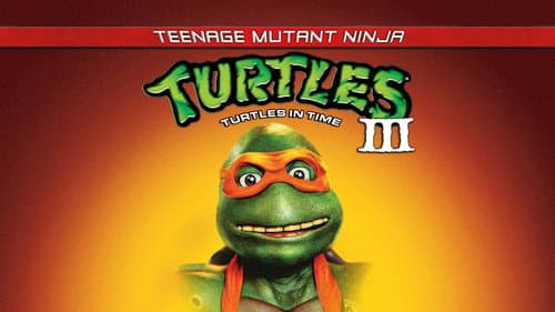 Teenage Mutant Ninja Turtles III still