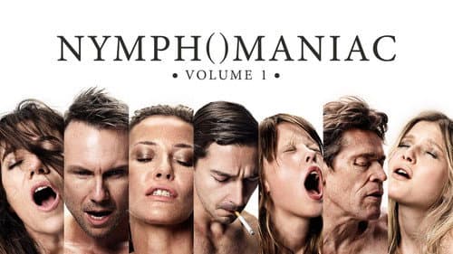 Nymphomaniac: Vol. I still