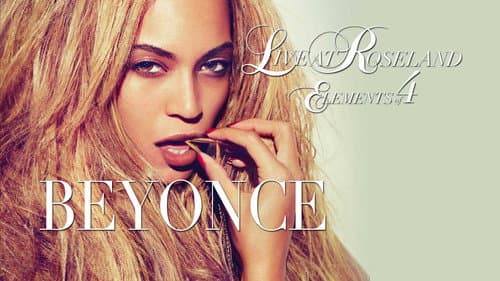 Beyoncé: Live at Roseland - Elements of 4 still