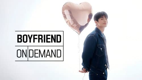 Boyfriend on Demand still