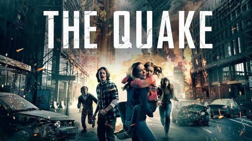 The Quake still