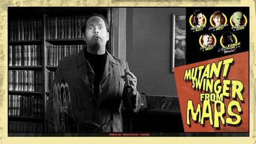 Mutant Swinger from Mars still