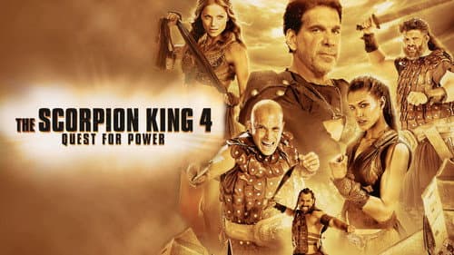 The Scorpion King 4: Quest for Power still
