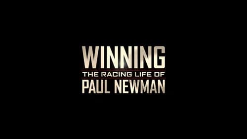 Winning: The Racing Life of Paul Newman still