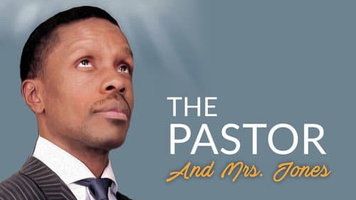 The Pastor and Mrs. Jones still