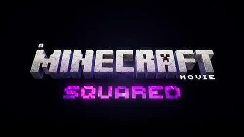 A Minecraft Movie Squared still
