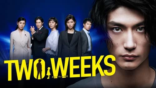 Two Weeks still