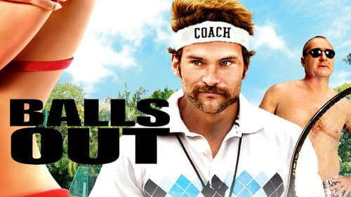 Balls Out: Gary the Tennis Coach still