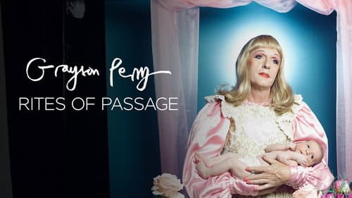 Grayson Perry: Rites of Passage still