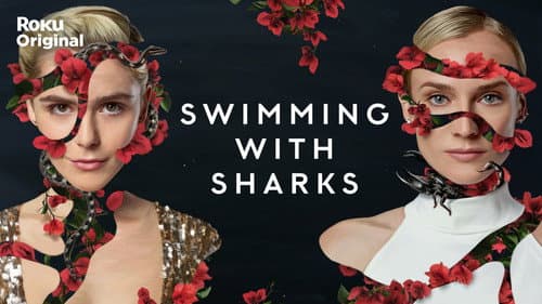 Swimming with Sharks still