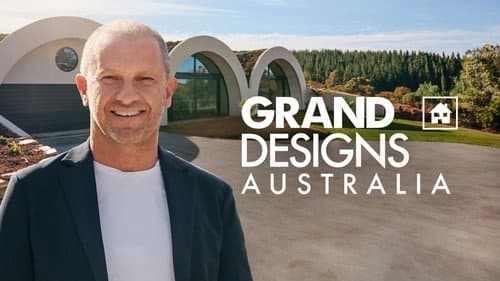 Grand Designs Australia still