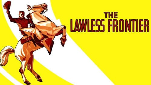 The Lawless Frontier still