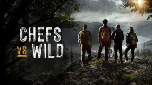 Chefs vs Wild still
