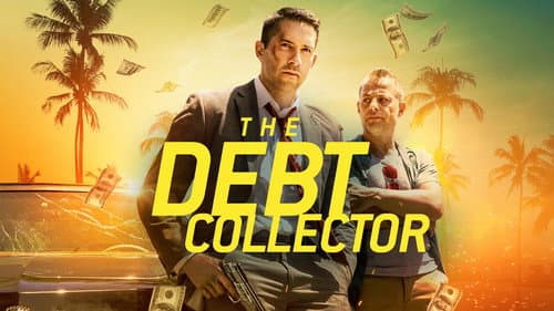 The Debt Collector still