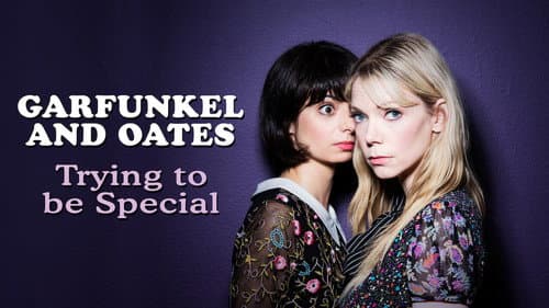 Garfunkel and Oates: Trying to be Special still