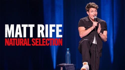 Matt Rife: Natural Selection still