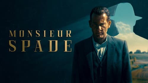 Monsieur Spade still