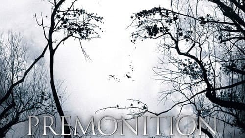 Premonition still