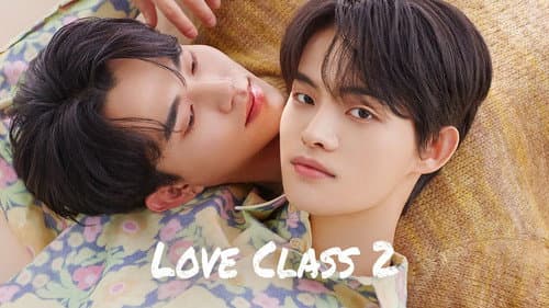 Love Class still