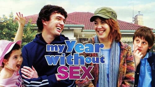 My Year Without Sex still