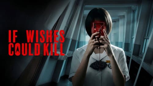 If Wishes Could Kill still