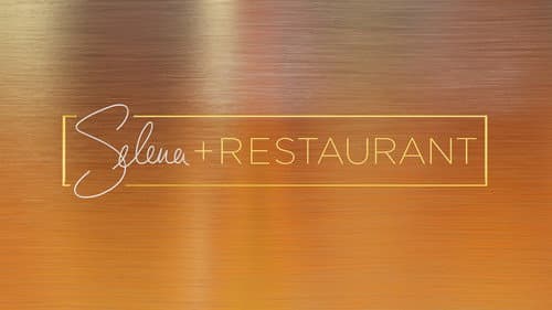 Selena + Restaurant still