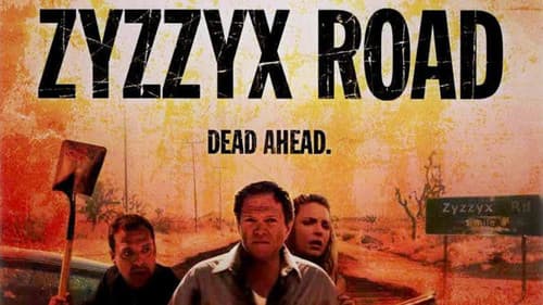 Zyzzyx Road still