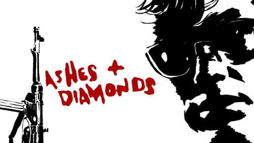Ashes and Diamonds still