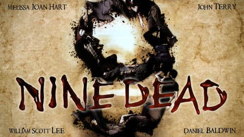 Nine Dead still