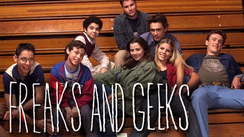 Freaks and Geeks still