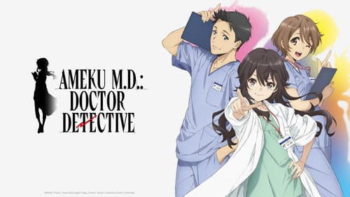 Ameku M.D.: Doctor Detective still