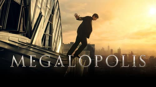 Megalopolis still