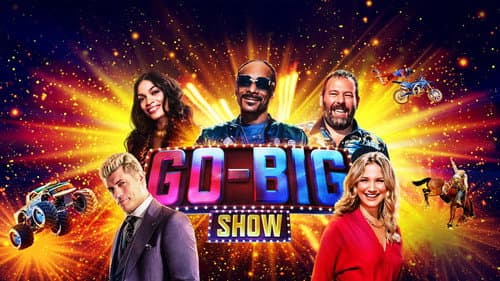 Go-Big Show still