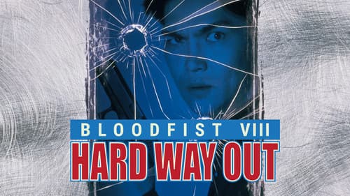 Bloodfist VIII: Trained to Kill still
