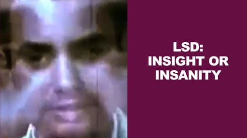 LSD: Insight or Insanity? still