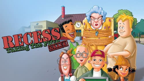 Recess: Taking the Fifth Grade still