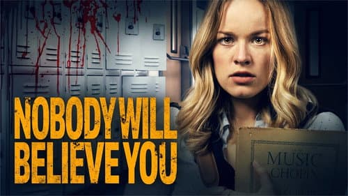 Nobody Will Believe You still
