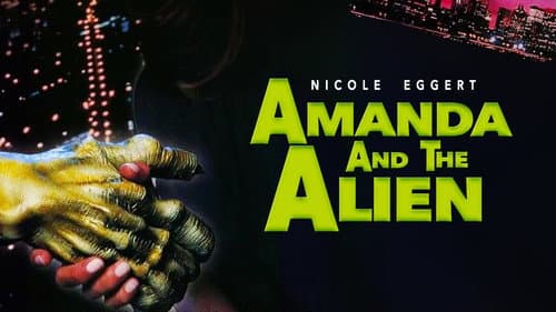 Amanda & the Alien still