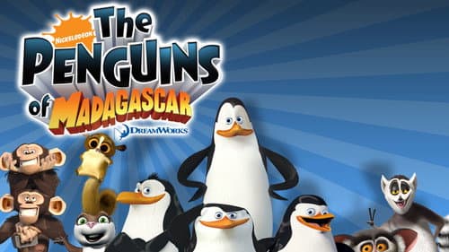 The Penguins of Madagascar still