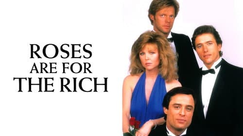 Roses Are for the Rich still