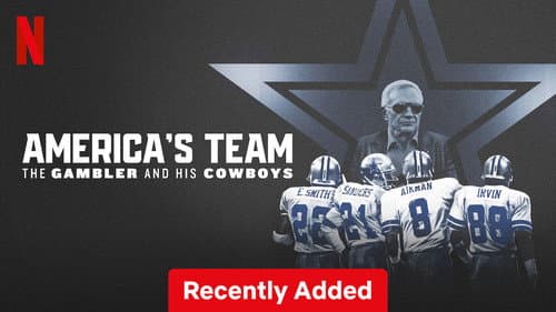 America's Team: The Gambler and His Cowboys still