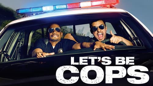 Let's Be Cops still