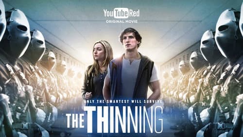 The Thinning still