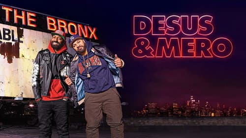 Desus & Mero still